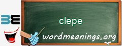 WordMeaning blackboard for clepe